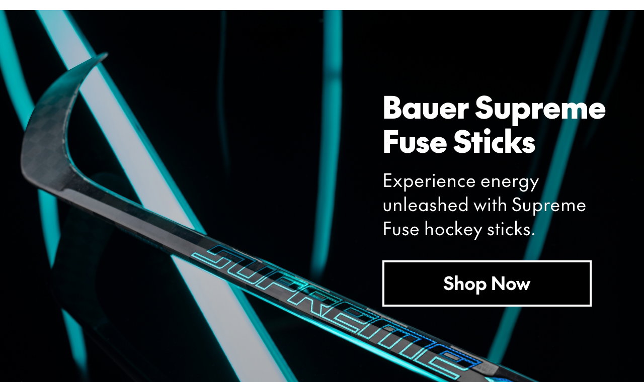 Bauer Supreme Fuse Sticks
Experience energy unleashed with Supreme Fuse hockey sticks.