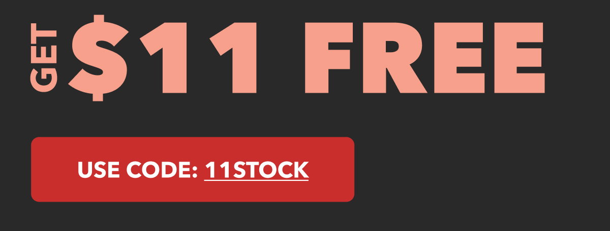 GET $11 FREE