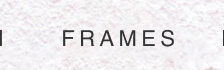 FRAMES
