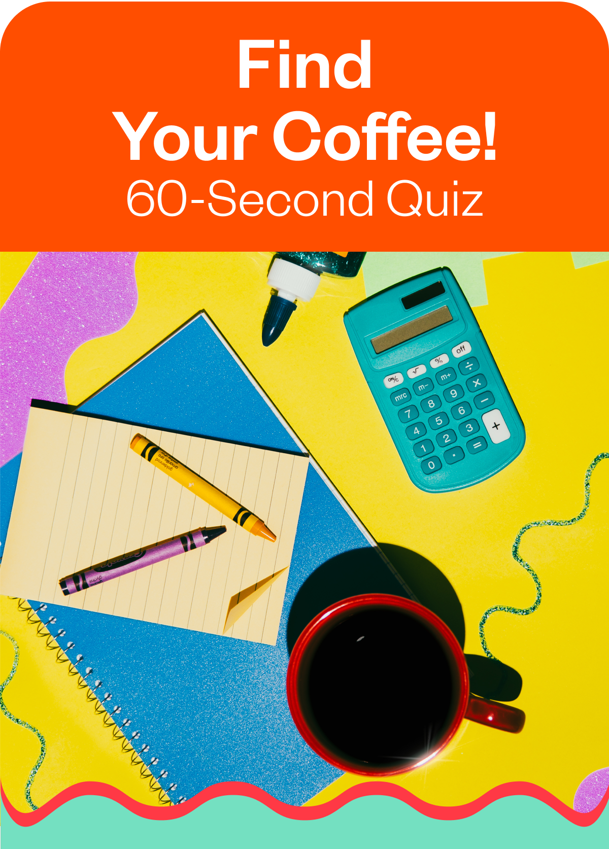 Find Your Coffee! 60-second quiz
