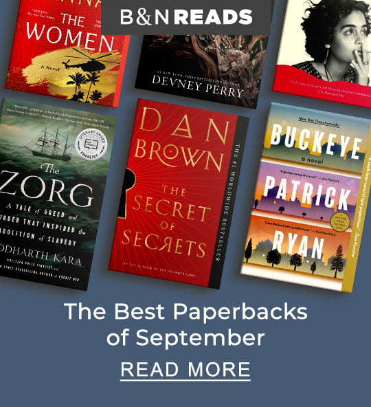 B&N READS | The Best Paperbacks of September | READ MORE