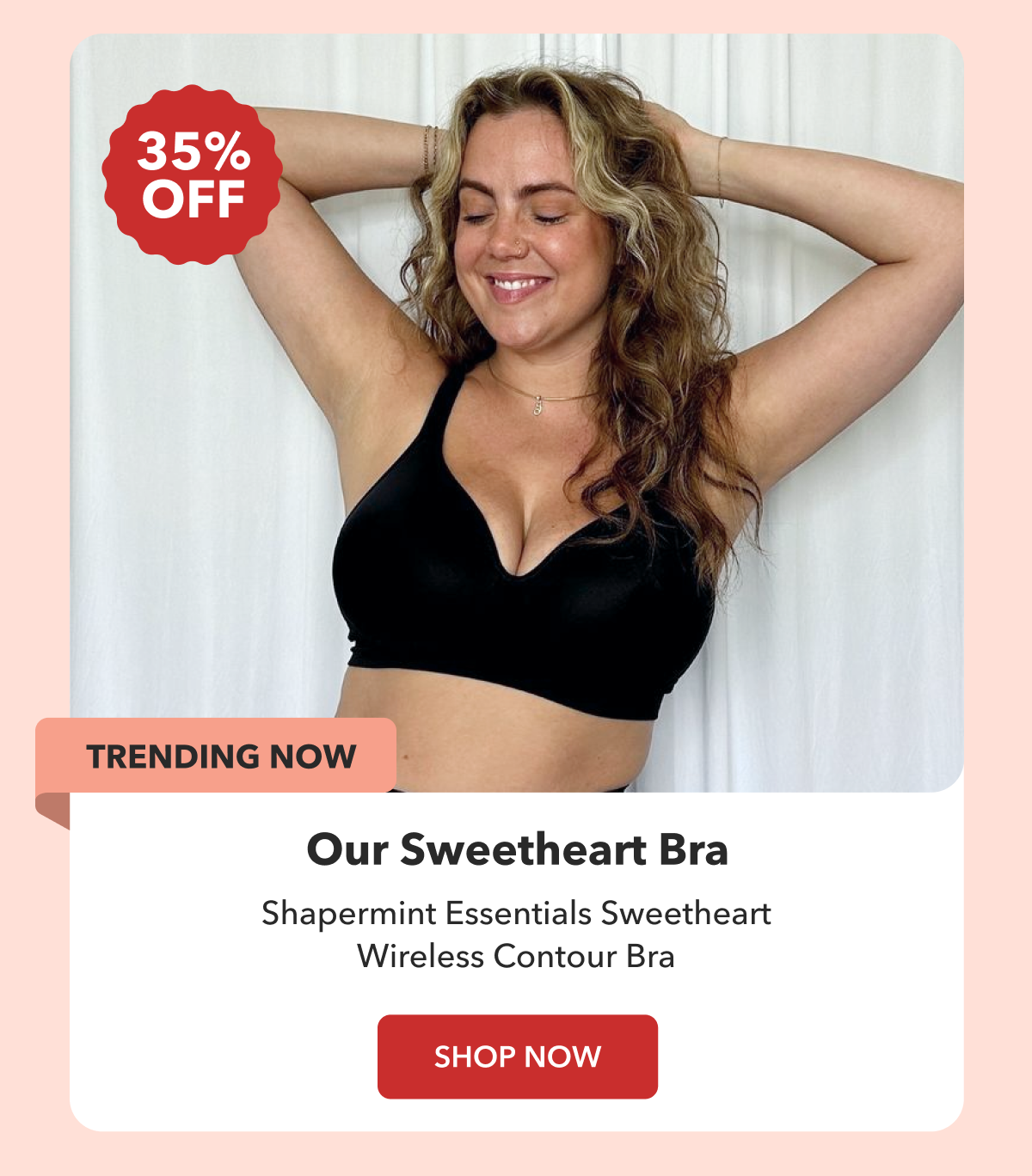 Shop Sweetheart Bra