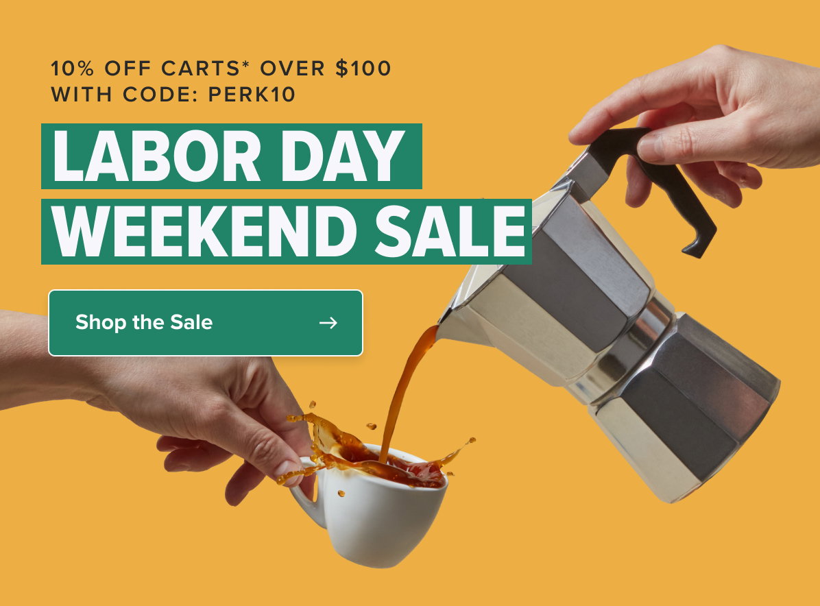 10% Off Carts* Over $100 with code: PERK10 LABOR DAY WEEKEND Sale Shop the Sale