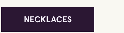 Click here for necklaces