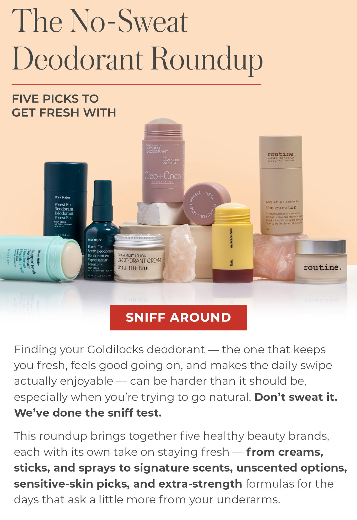 The No-Sweat Deodorant Roundup | Five Picks to Get Fresh With