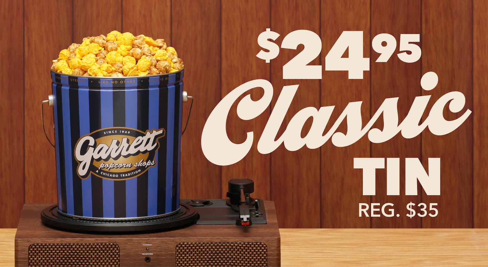 $24.95 Classic tin reg. $35
