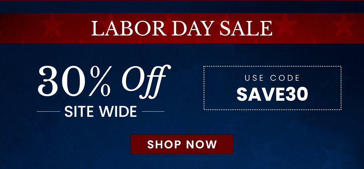 Labor Day Sale 30% off sitewide with code SAVE30