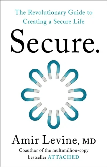 Secure, by Amir Levine