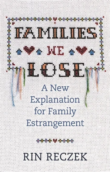 Families We Lose, by Rin Reczek