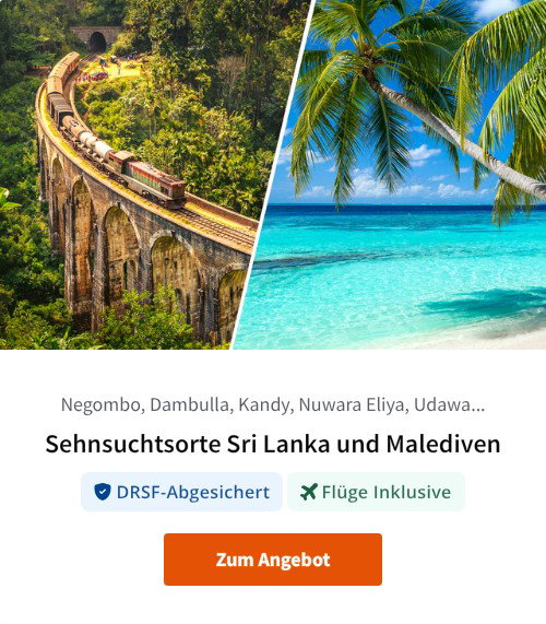 Sehnsuchtsorte Sri Lanka und Malediven