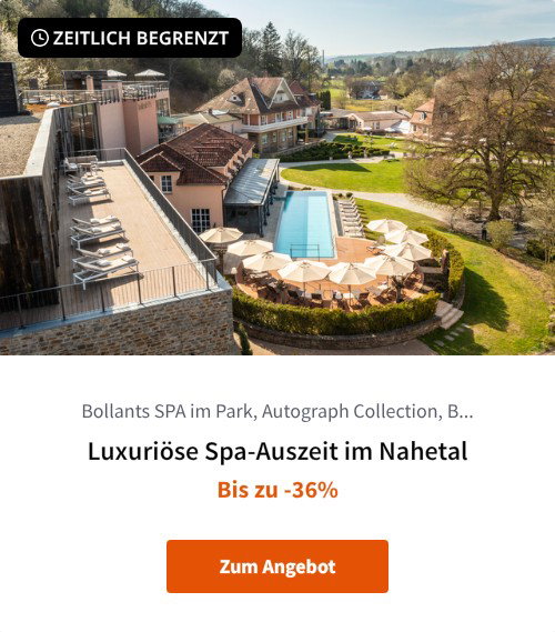 Luxuriöse Spa-Auszeit im Nahetal