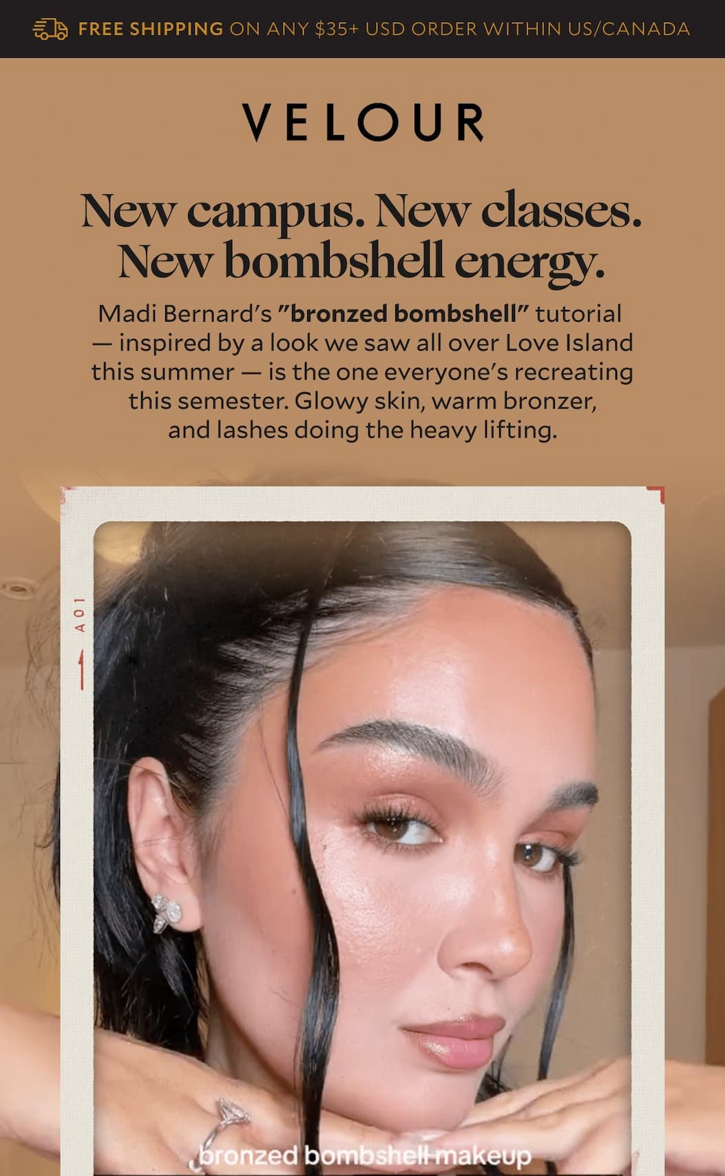  New campus. New classes. New bombshell energy.​  ​  Madi Bernard's "bronzed bombshell" tutorial — inspired by a look we saw all over Love Island this summer — is the one everyone's recreating this semester. Glowy skin, warm bronzer, and lashes doing the heavy lifting.​  ​