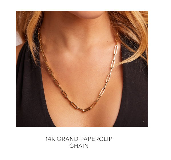 14K Grand Paperclip Chain