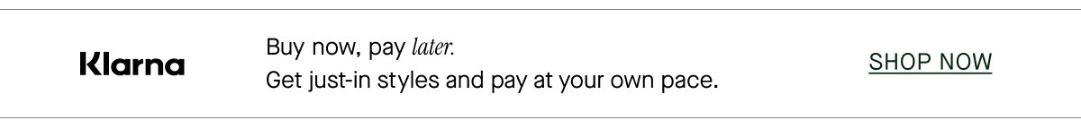 Buy now, pay later.