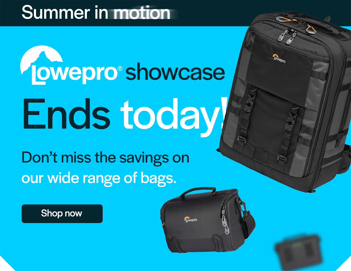 Ends today! Don’t miss the savings on our wide range of Lowepro bags.