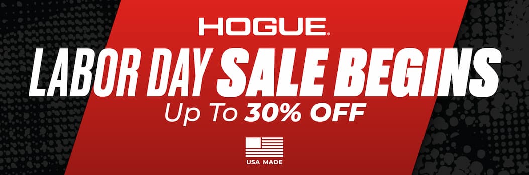 Hogue Labor Day Sale Begins!