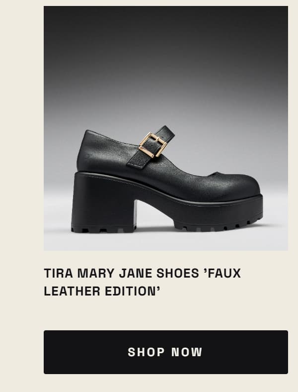 Tira Mary Jane Shoes 'Faux Leather Edition'