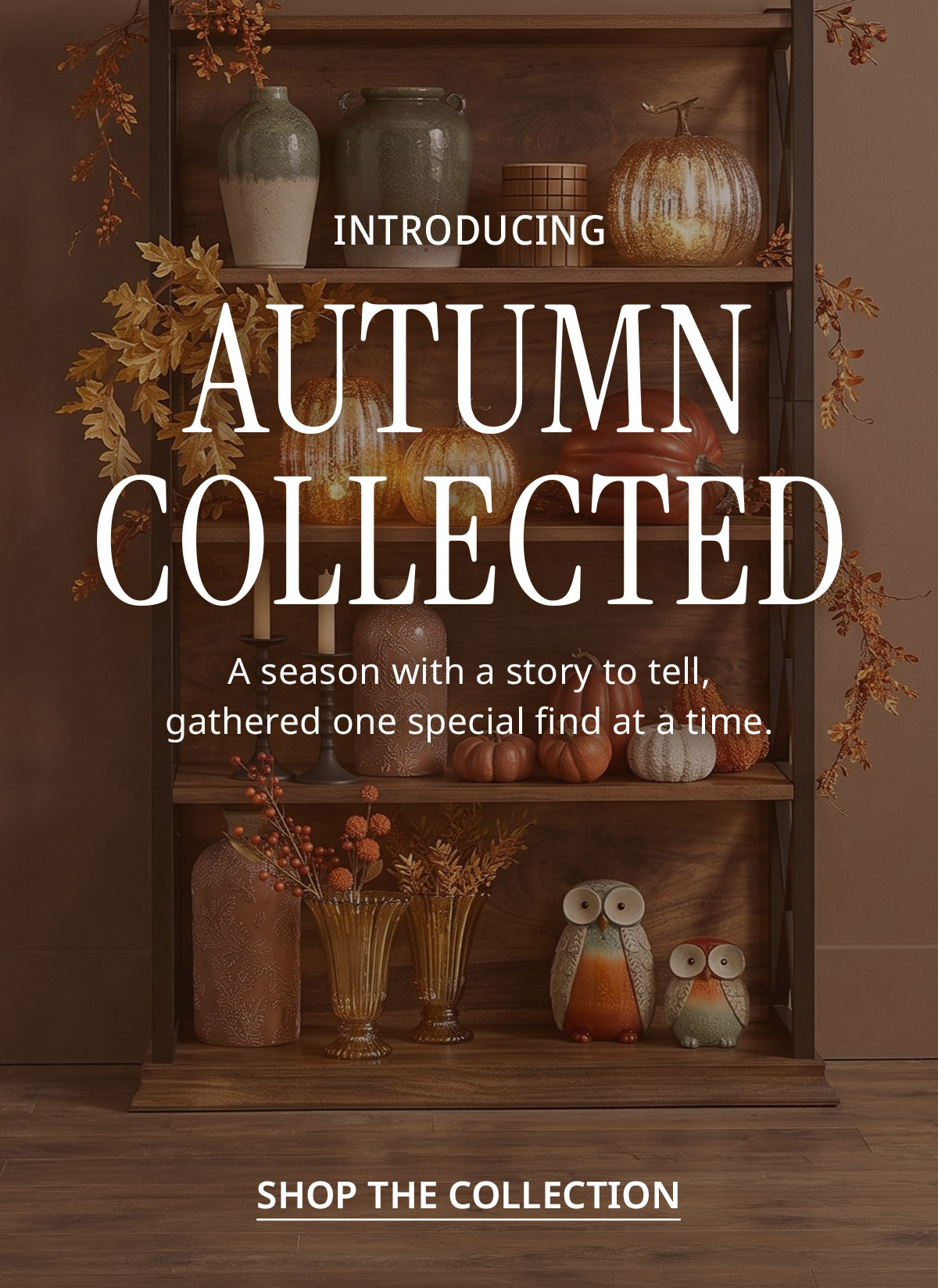 Autumn Collected 30% off with code SAVE30