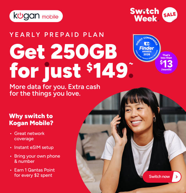Kogan Mobile Switch Week - 250GB for $149 ~