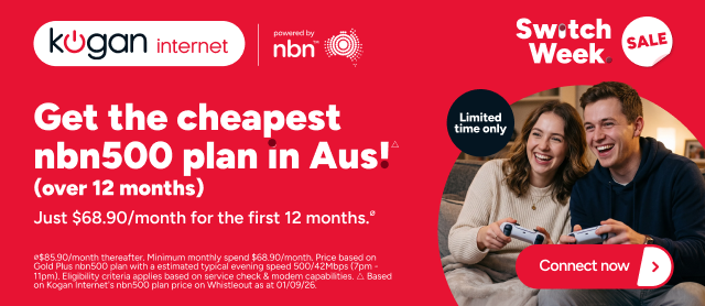 Kogan Internet Switch Week - Cheapest nbn500 plan in Australia over 12 months △