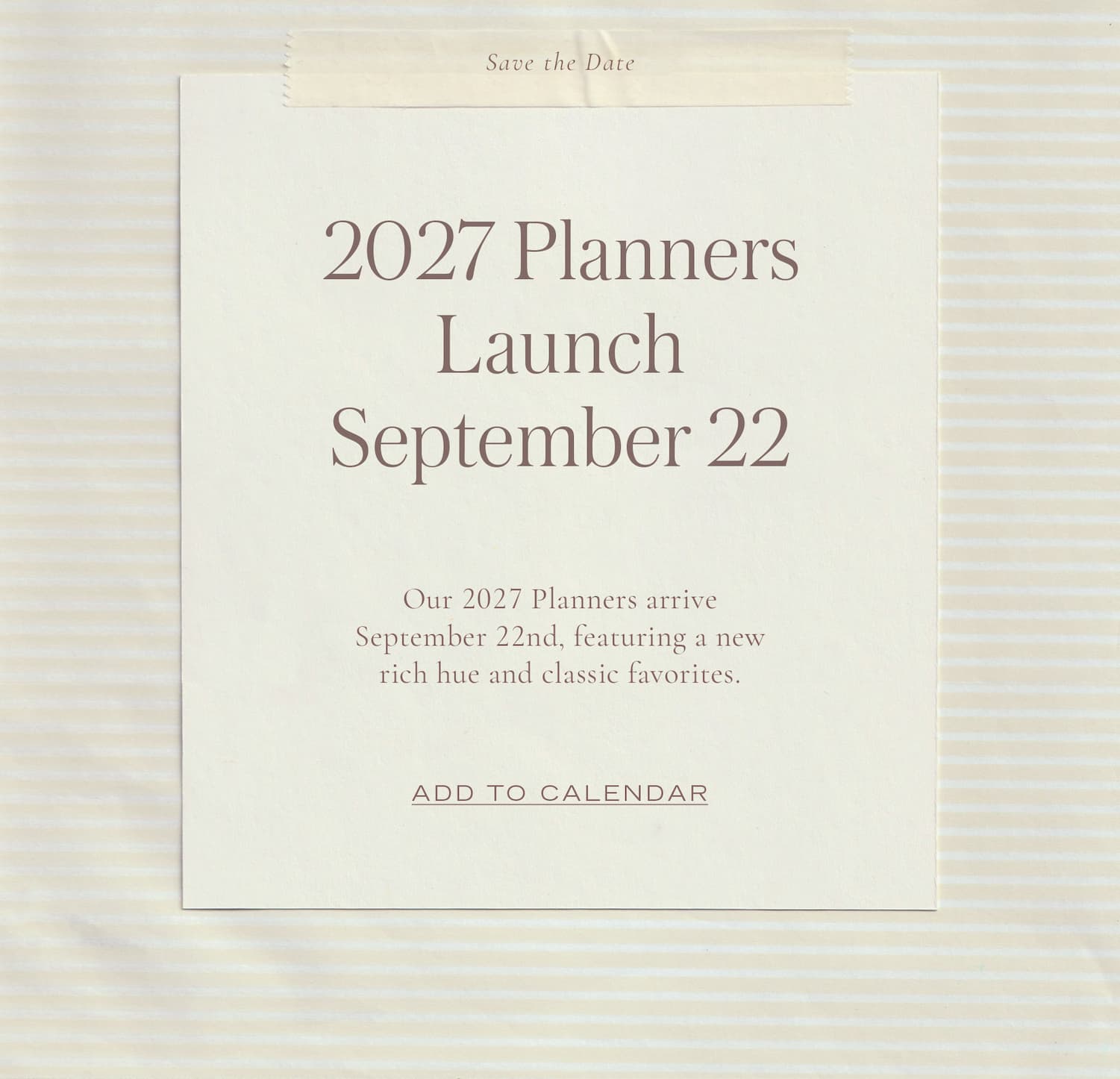 2027 Planner Launch: September 22nd