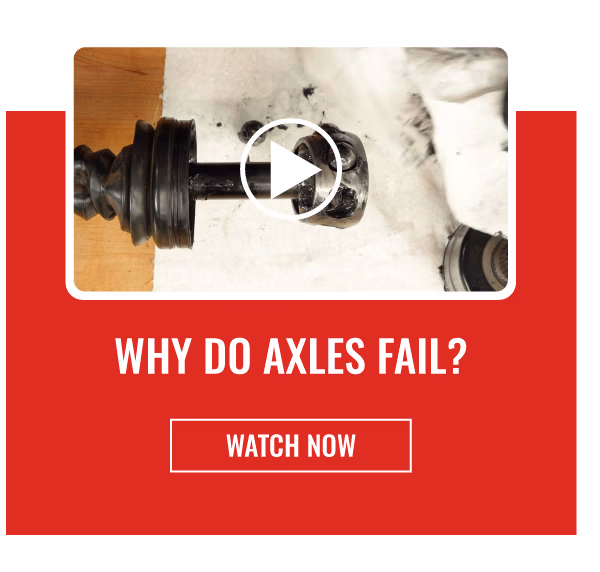 WHY DO AXELS FAIL | WATCH NOW