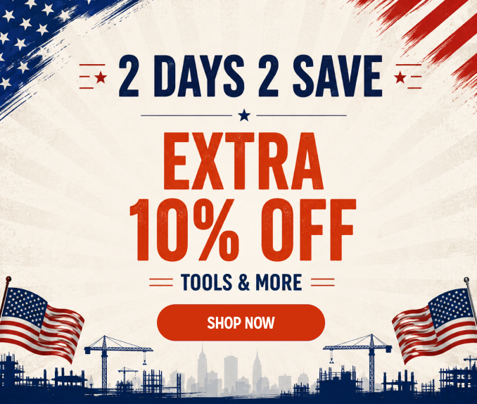 2 Days 2 Save! Online Only - Extra 10% off tools and More