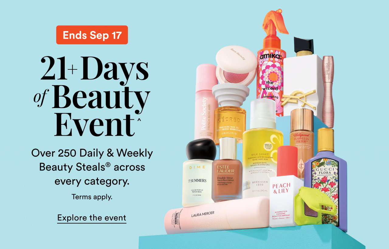 21+ Days of Beauty Event | Over 250 Daily & Weekly Beauty Steals across every category