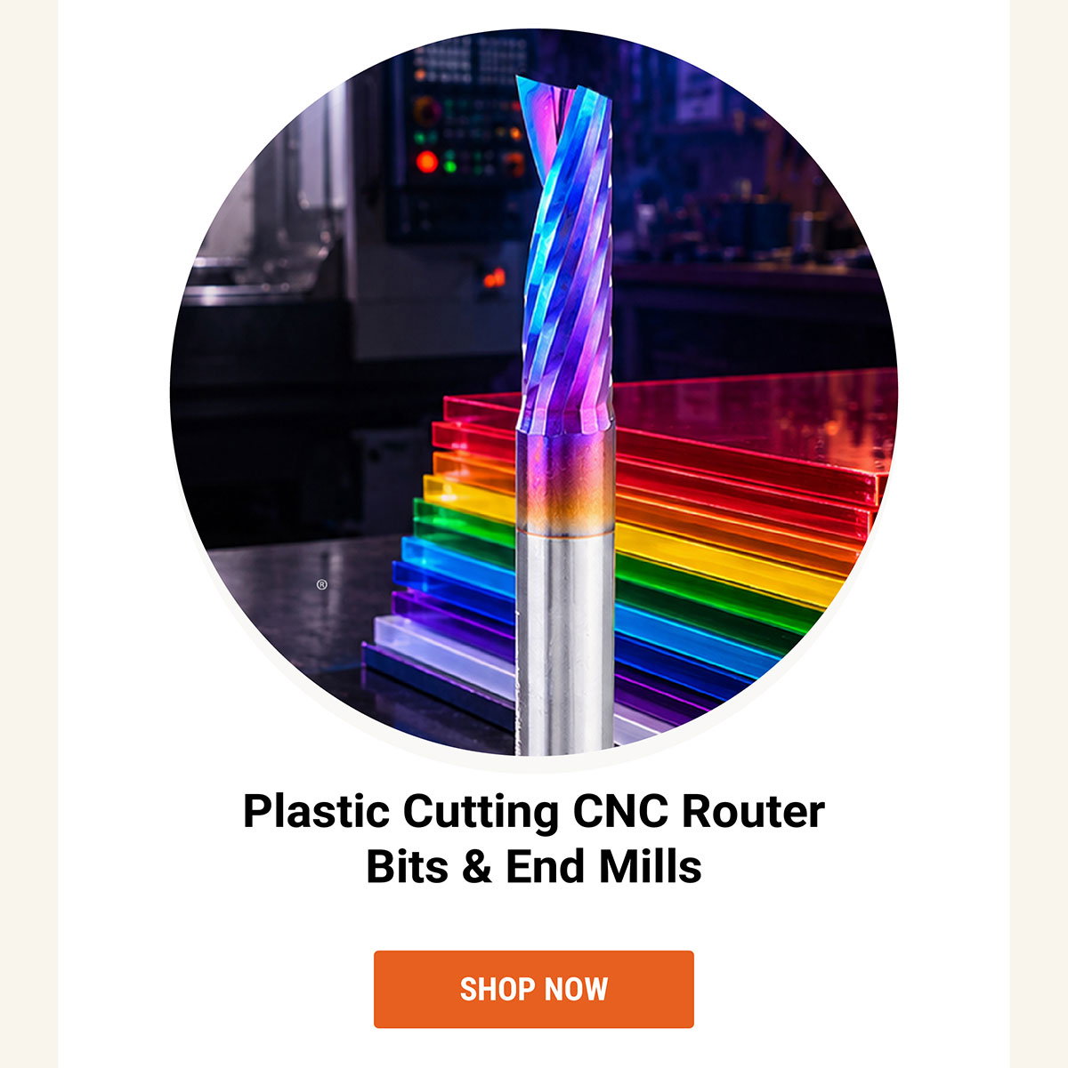 Plastic Cutting CNC Router Bits & End Mills