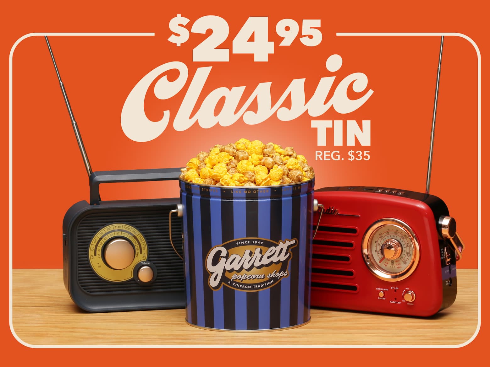 $24.95 Classic tin reg. $35