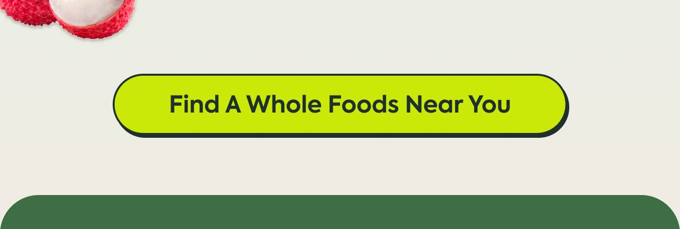 Find a Whole Foods Near You