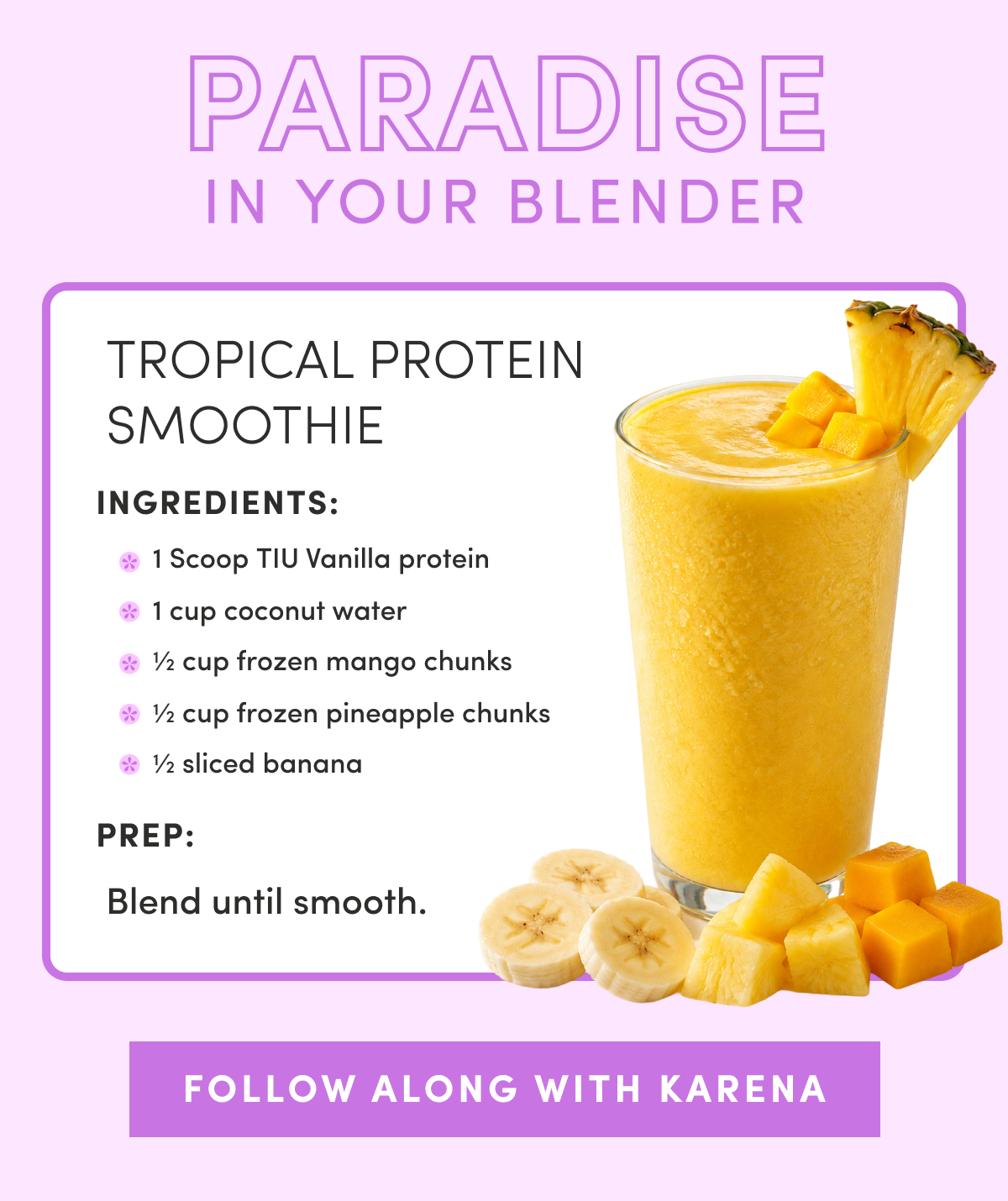 Tropical Protein Smoothie