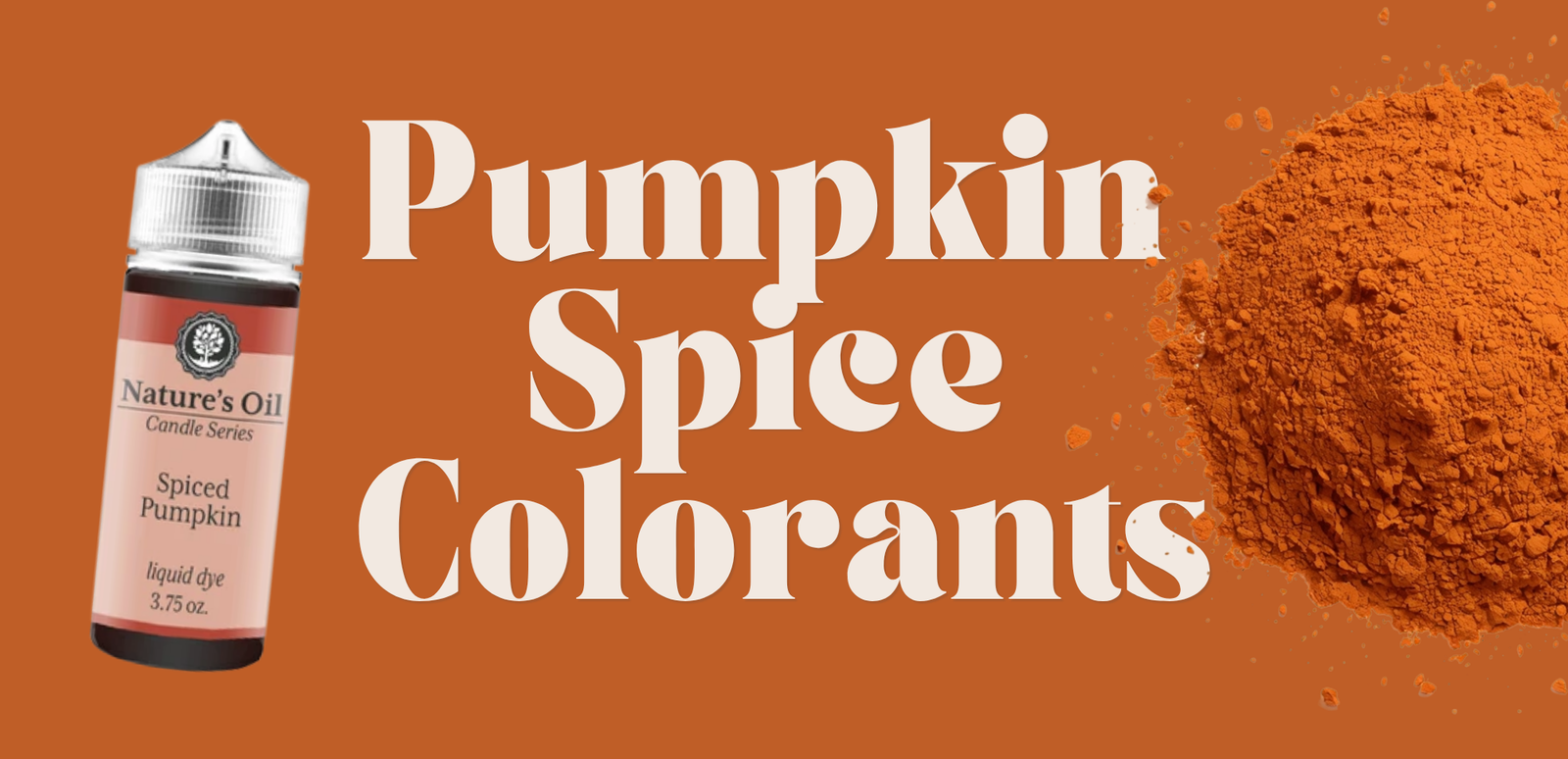 Pumpkin Spice Colorants