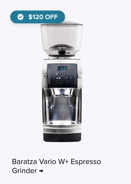 Baratza Vario W+ Espresso Grinder , sp $$479.95, $120 Off
