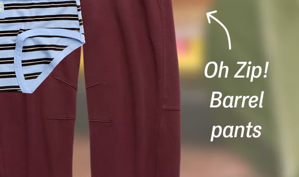 Oh Zip! Barrel pants