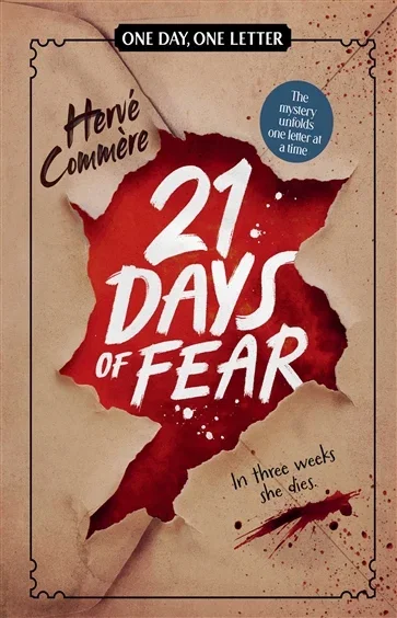 21 Days of Fear, by Hervé Commère