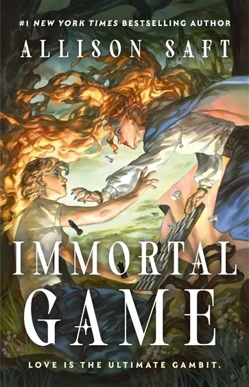 Immortal Game, by Allison Saft