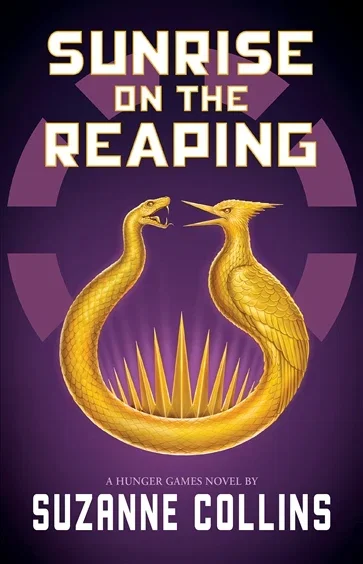 Sunrise on the Reaping (The Hunger Games), by Suzanne Collins
