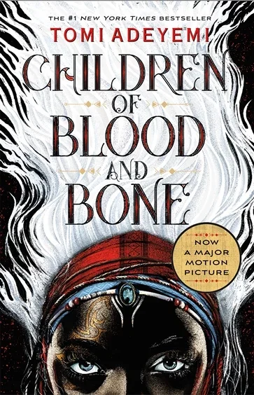 Children of Blood and Bone (Book 1 of Legacy of Orisha) by Tomi Adeyemi