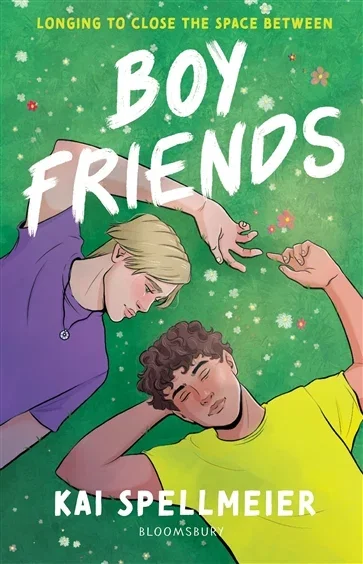 Boy Friends, by Kai Spellmeier