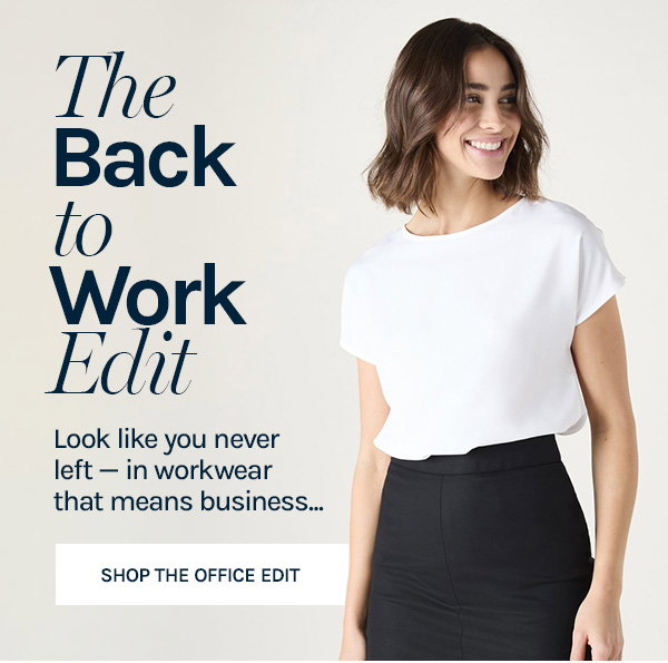 The Back to Work Edit
