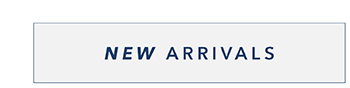New Arrivals >