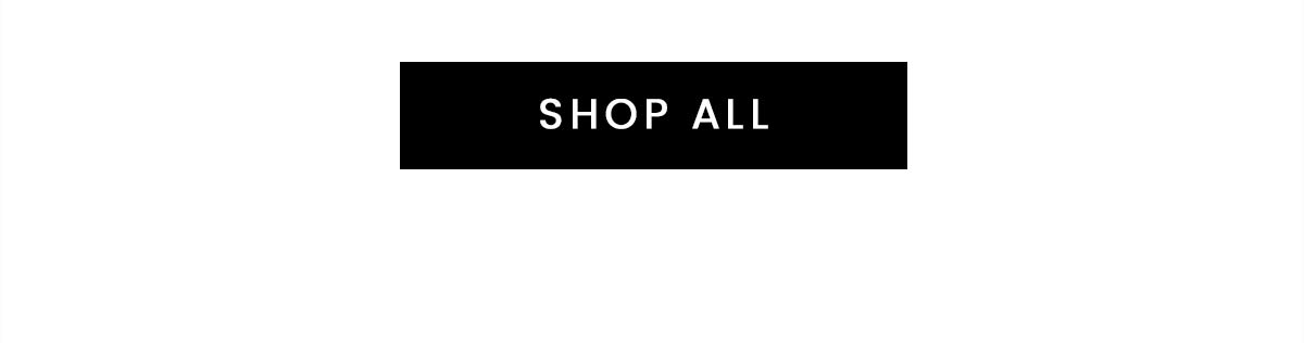 SHOP ALL