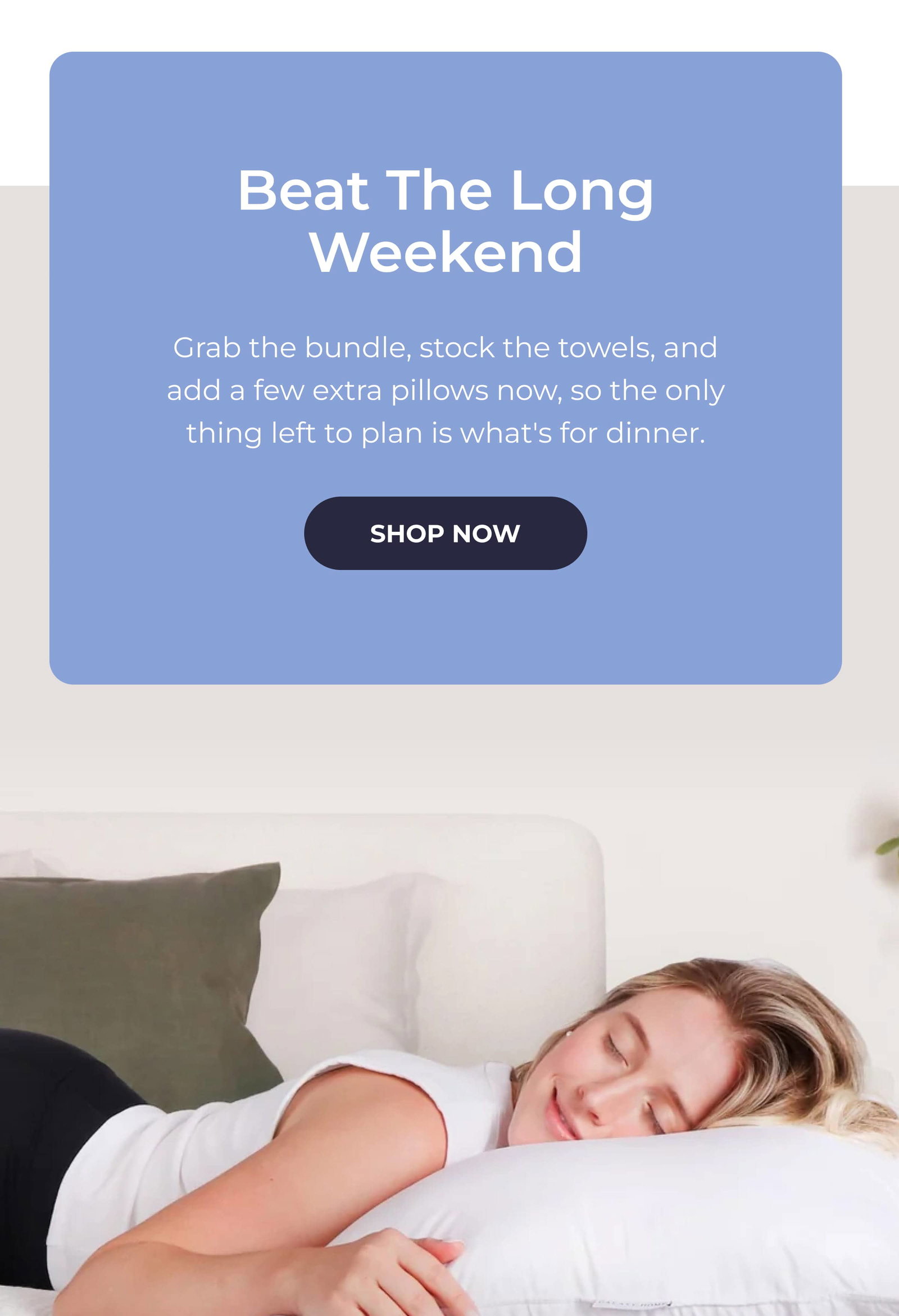 Beat the long weekend