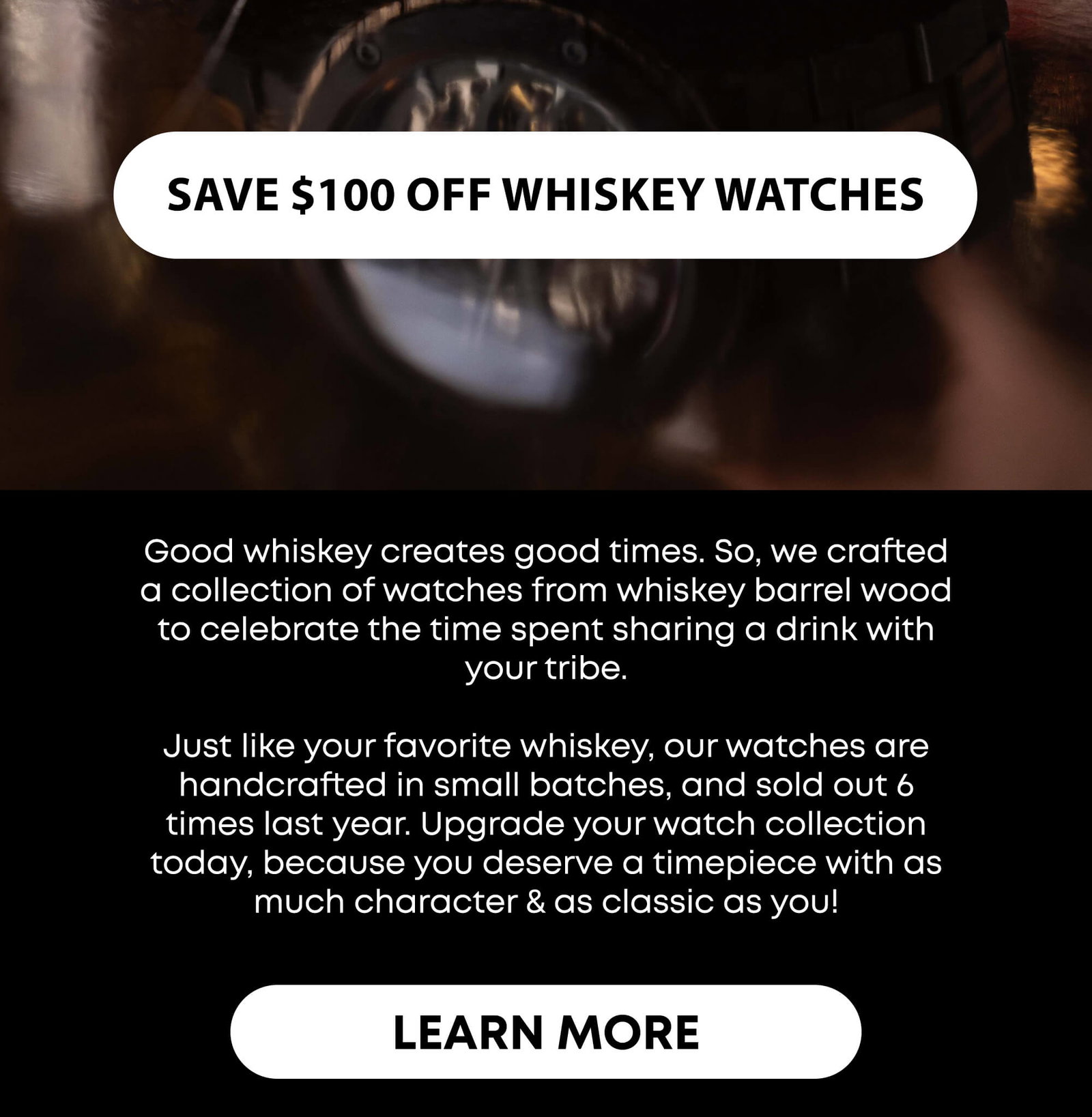 Save $100 OFF Whiskey Watches!