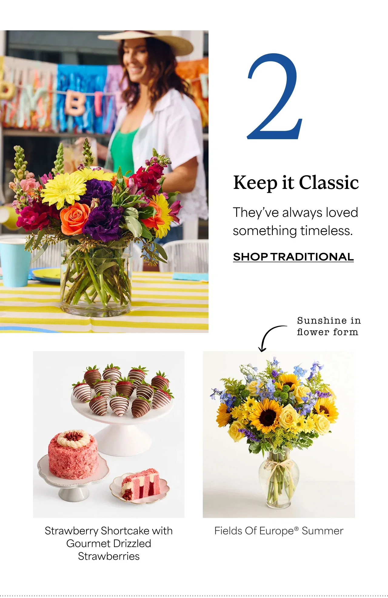 2 | Keep it Classic | They’ve always loved something timeless. | Shop Traditional