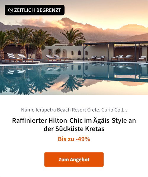 Raffinierter Hilton-Chic im Ägäis-Style an der Südküste Kretas