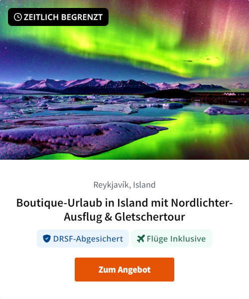 Boutique-Urlaub in Island mit Nordlichter-Ausflug &amp; Gletschertour