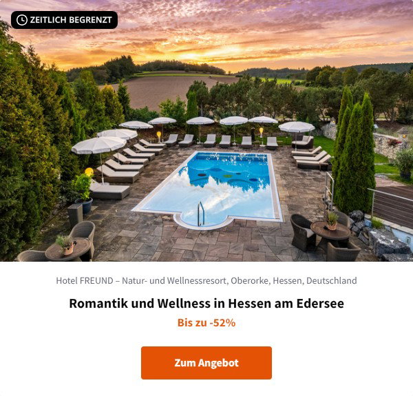 Romantik und Wellness in Hessen am Edersee