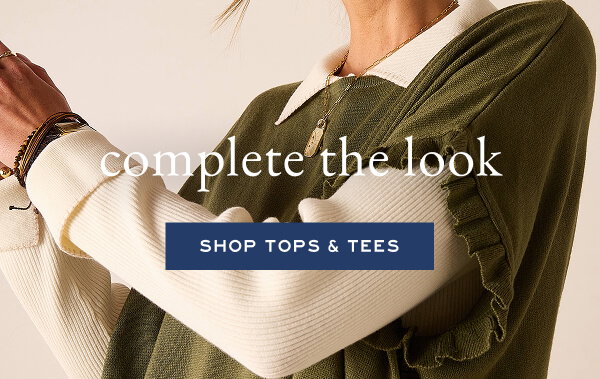 Complete the Looks - Shop Tops & Tees